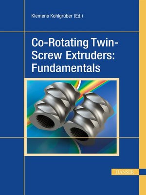 cover image of Co-Rotating Twin-Screw Extruders